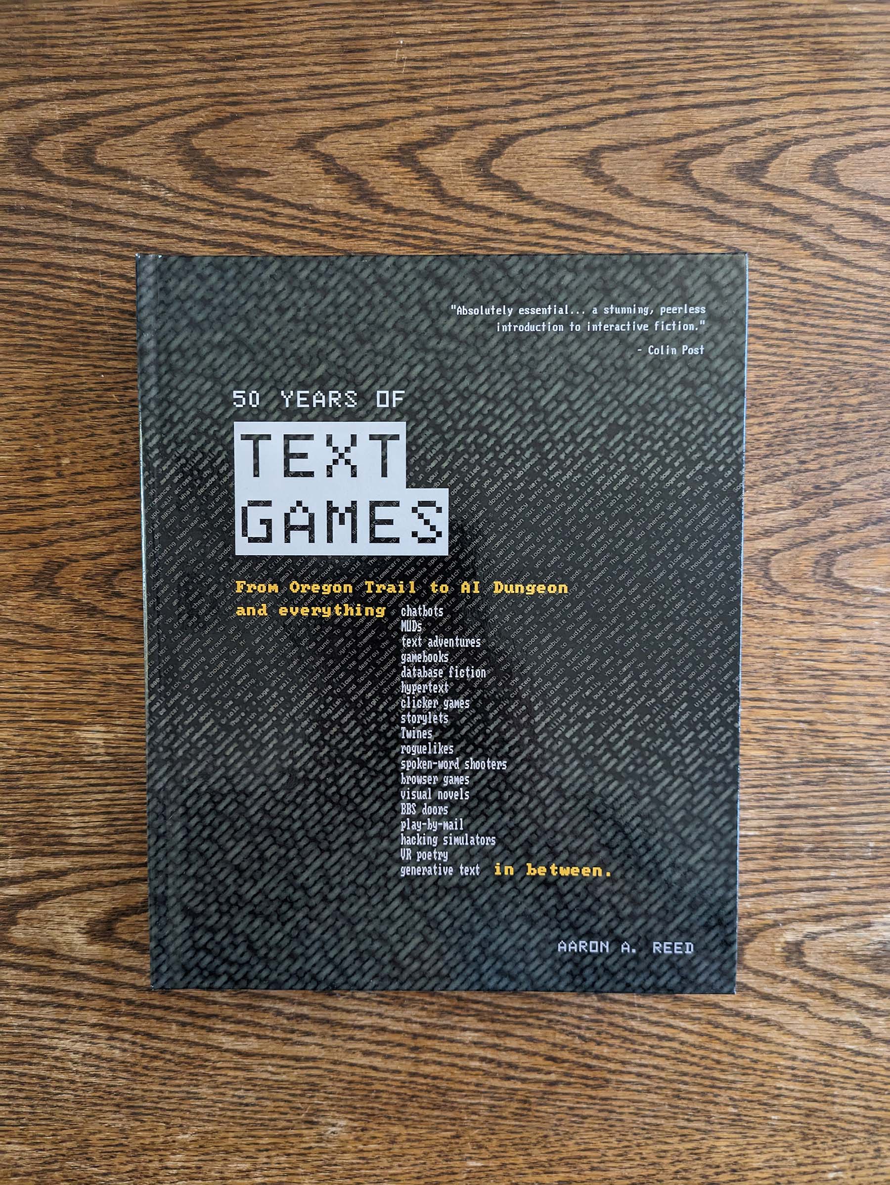 50 Years of Text Games: From Oregon Trail to A.I. Dungeon by Aaron